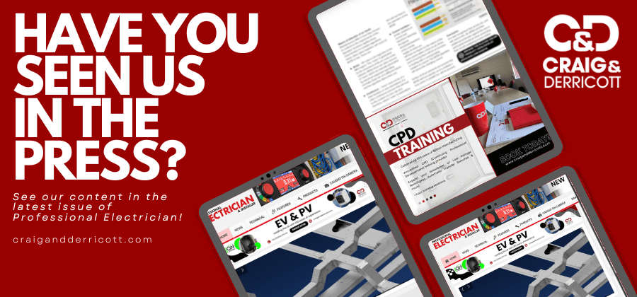 have you seen Craig & Dericcott in Professional Electrician?